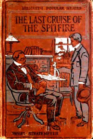 [Gutenberg 34367] • The Last Cruise of the Spitfire; or, Luke Foster's Strange Voyage